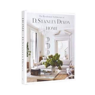Home: The Residential Architecture of D. Stanley Dixon