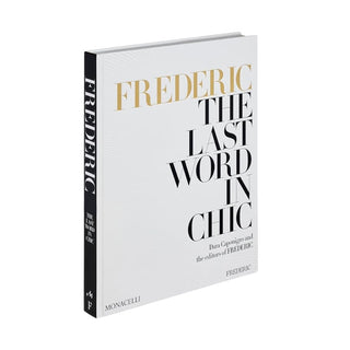 FREDERIC: The Last Word in Chic
