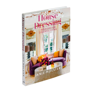 House Dressing: Interiors for Colorful Living
