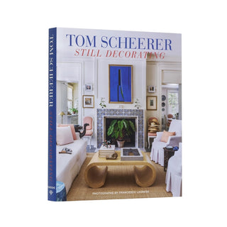Tom Scheerer: Still Decorating
