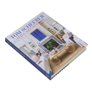 Tom Scheerer: Still Decorating
