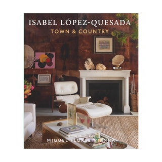 Town and Country: Isabel López Quesada
