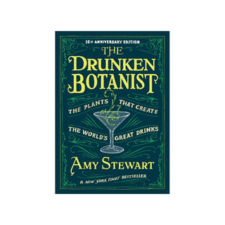 The Drunken Botanist: The Plants That Create the World’s Great Drinks
