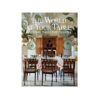 The World at Your Table: Inspiring Tabletop Designs
