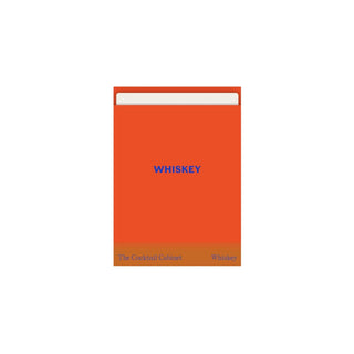 The Cocktail Cabinet: Whiskey: The essential drinks every whiskey & bourbon lover should know
