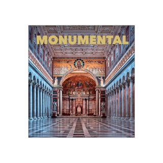 Monumental: The Greatest Architecture Created by Humankind
